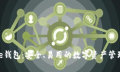BitPie钱包：安全、易用的数字资产管理工具