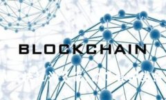 数字货币区块链浏览器：你了解哪些热门工具？