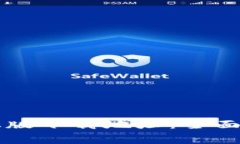 以太坊钱包手机版下载地址：全面指南与安全常